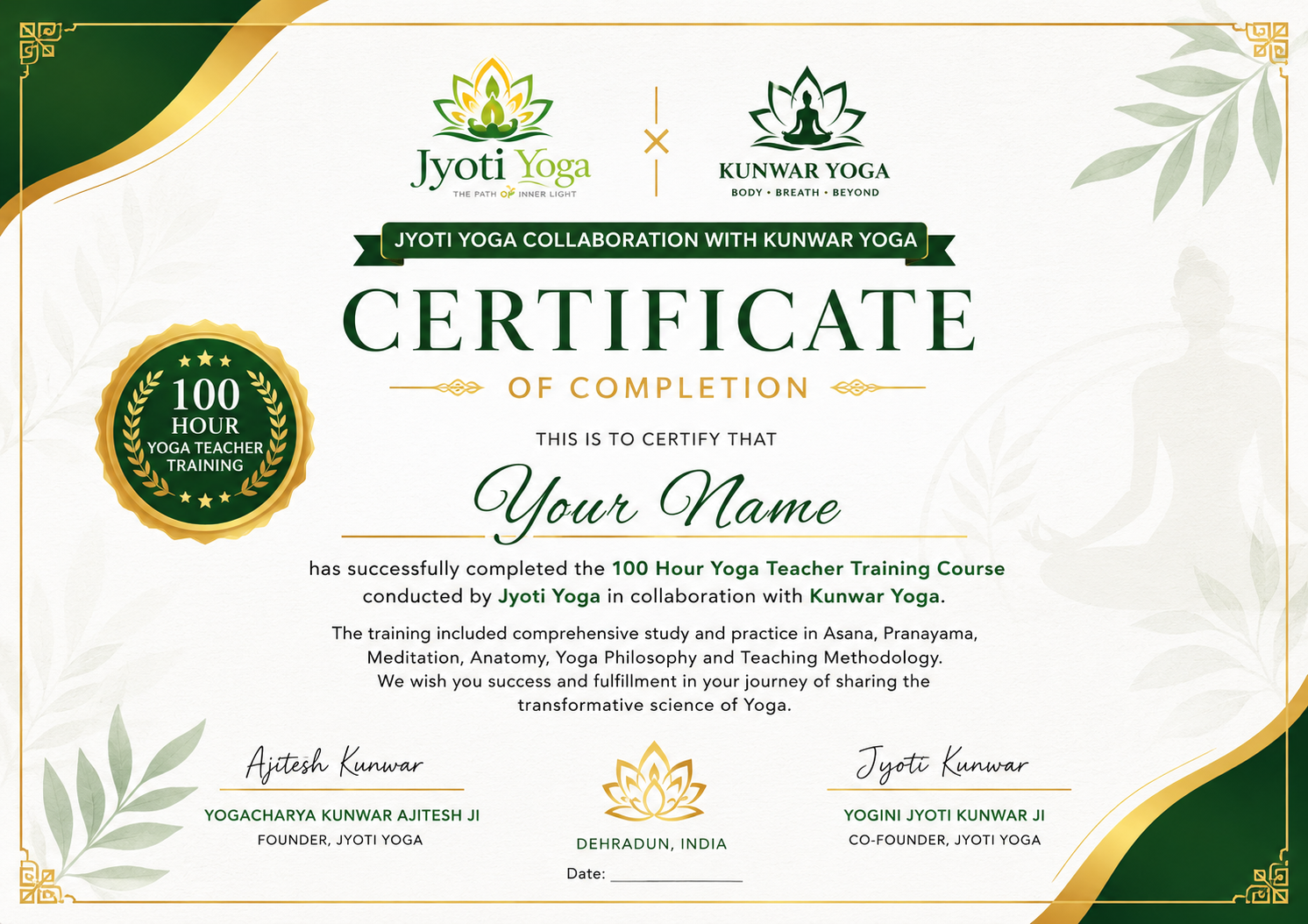 100 Hour Yoga Teacher Training certificate - Jyoti Yoga in collaboration with Kunwar Yoga