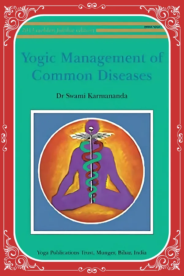 Yogic Management of Common Diseases